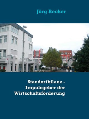 cover image of Standortbilanz--Impulsgeber der Wirtschaftsförderung
